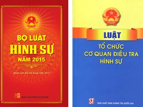Những đề xuất đáng chú ý trong dự thảo Bộ luật Hình sự và dự thảo Luật Tổ chức cơ quan điều tra hình sự (sửa đổi)